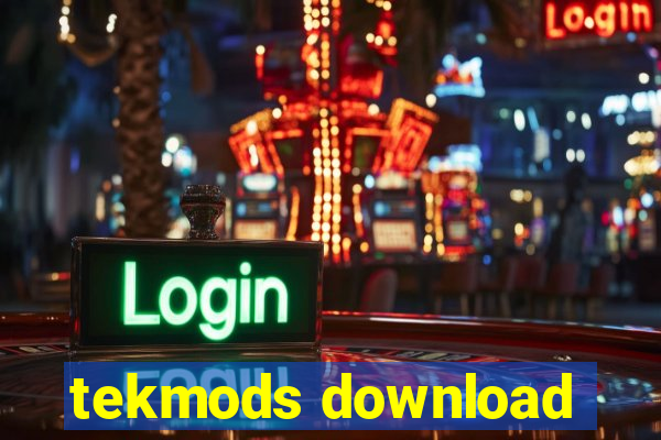 tekmods download